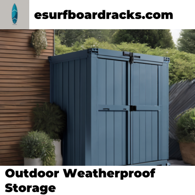 Outdoor Weatherproof Storage