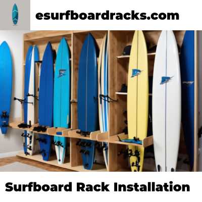 Surfboard Rack Installation
